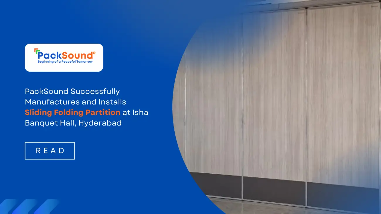 PackSound Successfully Manufactures and Installs Sliding Folding Partition at Isha Banquet Hall, Hyderabad